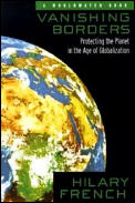 Vanishing Borders: Protecting the Planet in the Age of Globalization