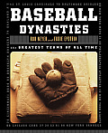 Baseball Dynasties The Greatest Teams of All Time