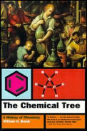 The Chemical Tree: A History of Chemistry