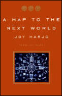 Map To The Next World Poems & Tales