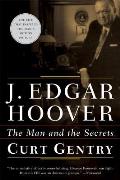 J Edgar Hoover The Man & The Secrets