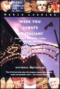 Were You Always an Italian?: Ancestors and Other Icons of Italian America