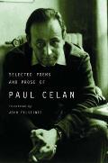 Selected Poems & Prose of Paul Celan