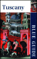 Blue Guide Tuscany 4th Edition