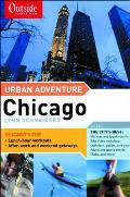 Outside Magazine's Urban Adventure: Chicago