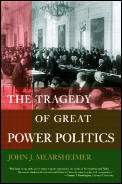 Tragedy Of Great Power Politics