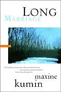 The Long Marriage: Poems