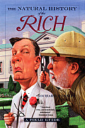 Natural History of the Rich A Field Guide