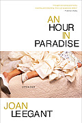 An Hour in Paradise: Stories