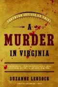 Murder in Virginia Southern Justice on Trial
