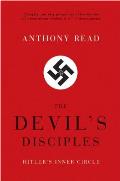 Devil's Disciples: Hitler's Inner Circle