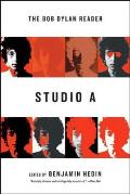 Studio A The Bob Dylan Reader