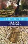 Blue Guide Greece: The Mainland