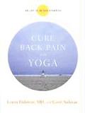 Cure Back Pain with Yoga Relief Is in the Stretch