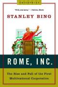 Rome Inc The Rise & Fall of the First Multinational Corporation
