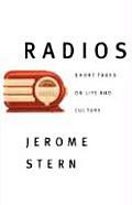 Radios: Short Takes on Life and Culture
