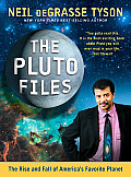 Pluto Files The Rise & Fall of Americas Favorite Planet