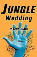Jungle Wedding: Stories