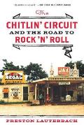 Chitlin Circuit & the Road to Rock n Roll