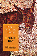 Talking Into the Ear of a Donkey Poems