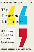 Describers Dictionary A Treasury of Terms & Literary Quotations