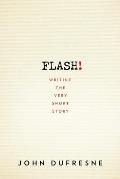 FLASH Writing the Very Short Story