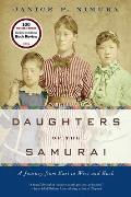 Daughters of the Samurai A Journey from East to West & Back