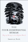 Four Dimensional Human Ways of Being in the Digital Age