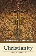 Norton Anthology of World Religions Christianity Christianity