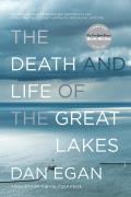 Death & Life of the Great Lakes