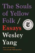 Souls of Yellow Folk Essays