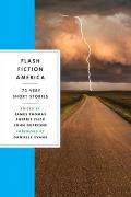 Flash Fiction America 73 Very Short Stories