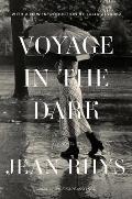 Voyage in the Dark A Novel