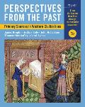 Perspectives from the Past Primary Sources in Western Civilizations 7th Edition Volume 1 from the Ancient Near East through the Scientific Revolution