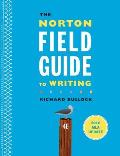 Norton Field Guide To Writing With 2016 Mla Update