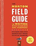 Norton Field Guide To Writing With 2016 Mla Update With Readings & Handbook
