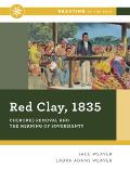 Red Clay 1835 Cherokee Removal & The Meaning Of Sovereignty