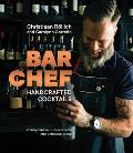 Bar Chef Handcrafted Cocktails