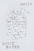 Swift: New and Selected Poems