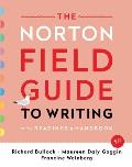 Norton Field Guide To Writing With Readings & Handbook