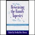 Reweaving The Family Tapestry A Multigen