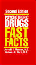 Psychotropic Drugs Fast Facts 2nd Edition