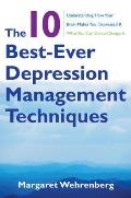 10 Best Ever Depression Management Techniques