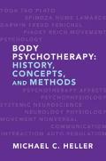 Body Psychotherapy: History, Concepts, and Methods