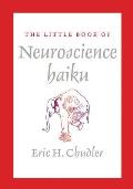 Little Book of Neuroscience Haikus