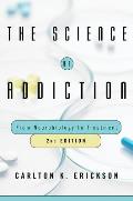 Science Of Addiction From Neurobiology To Treatment