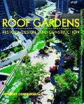 Roof Gardens History Design & Construction