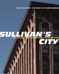Sullivans City The Meaning of Ornament for Louis Sullivan
