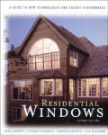 Residential Windows A Guide To New Technol 2nd Edition