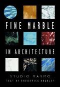 Fine Marble In Architecture